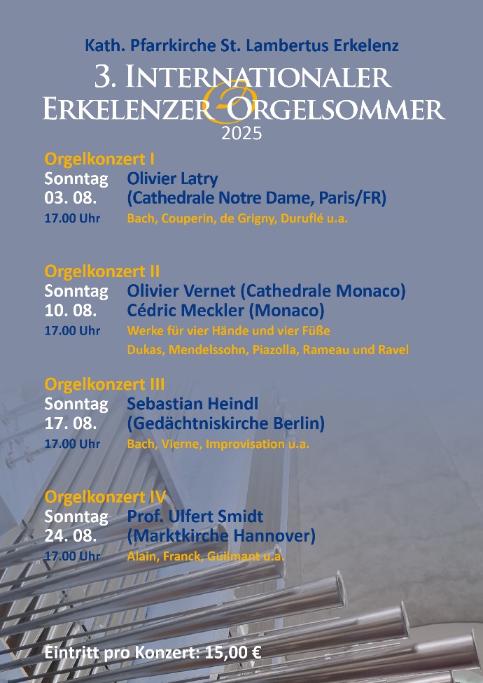 3. Internationaler Erkelenzer Orgelsommer (c) 3. Internationaler Erkelenzer Orgelsommer